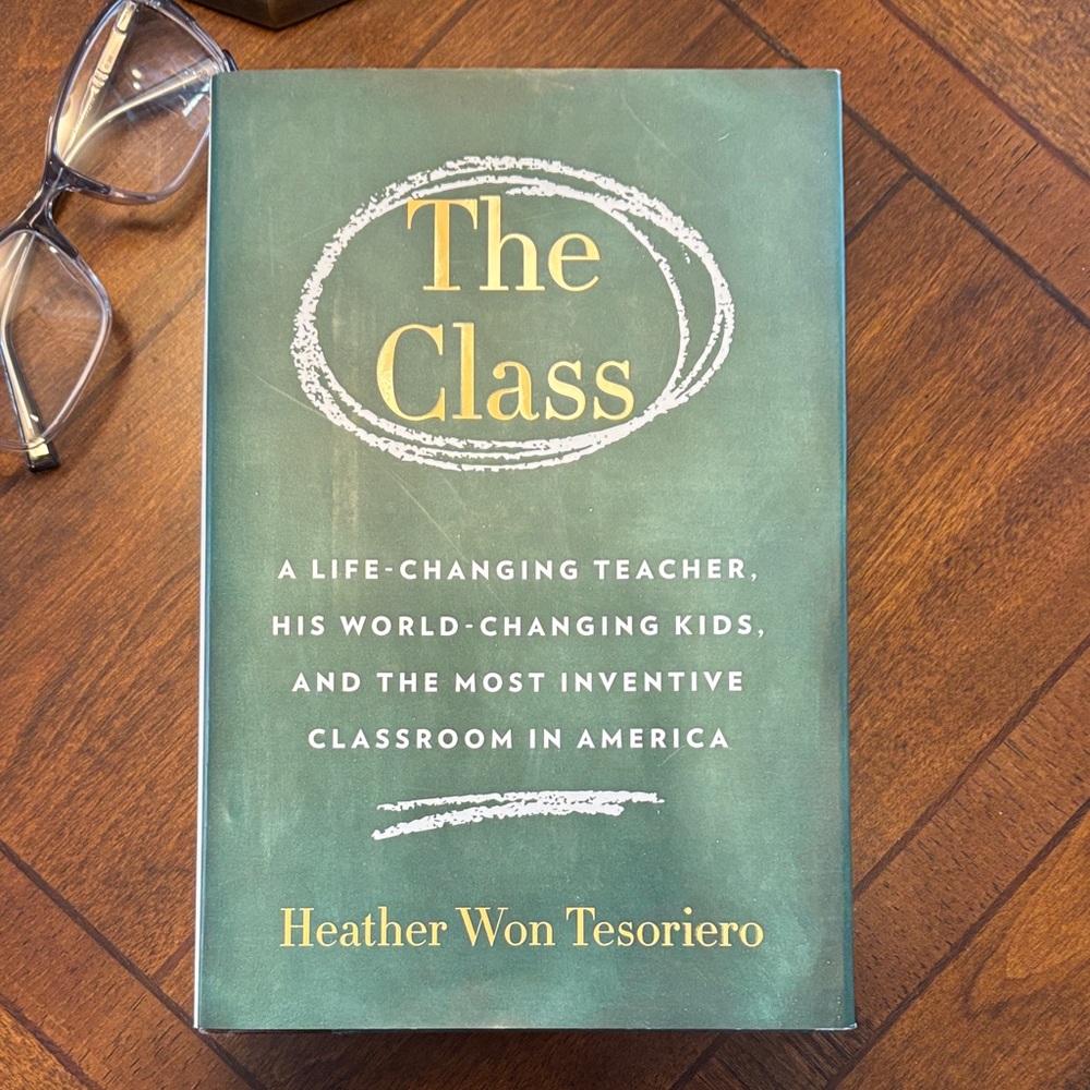 📚”The Class A Life Changing Teacher…”📚by Heather Won Tesoriero - Hardcover